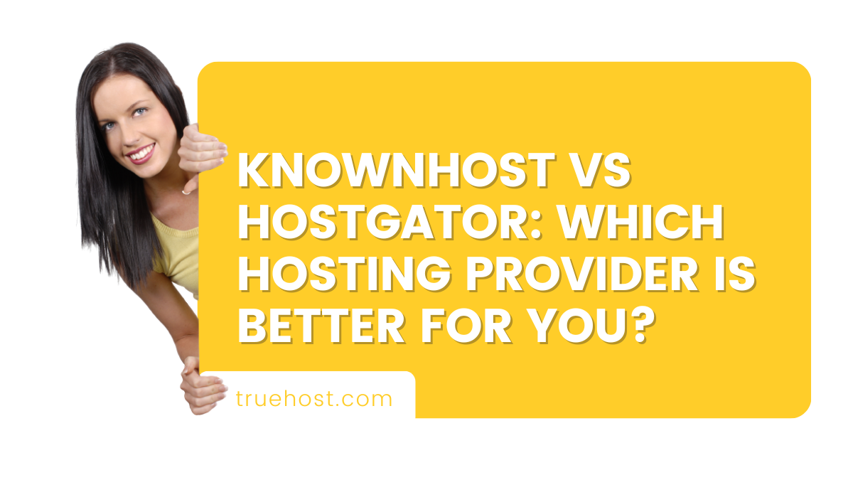 Knownhost vs Hostgator