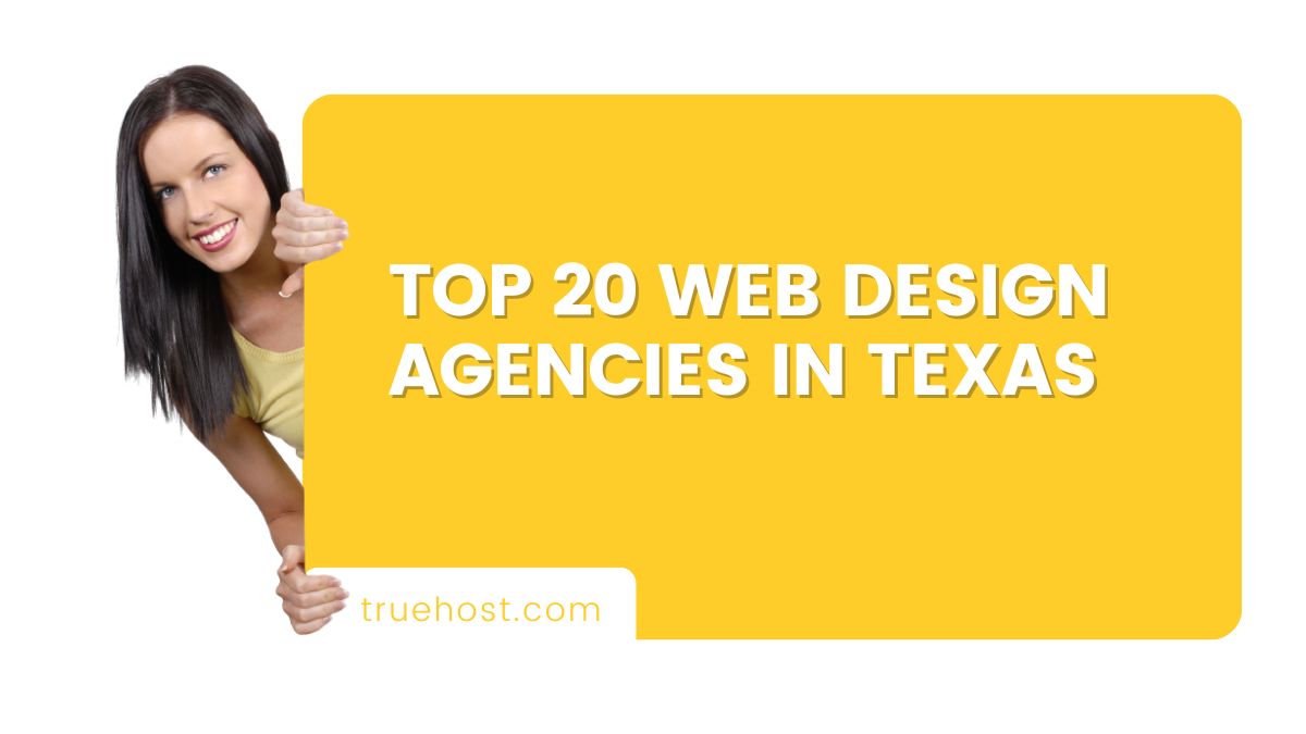 Top 20 Web Design Agencies in Texas