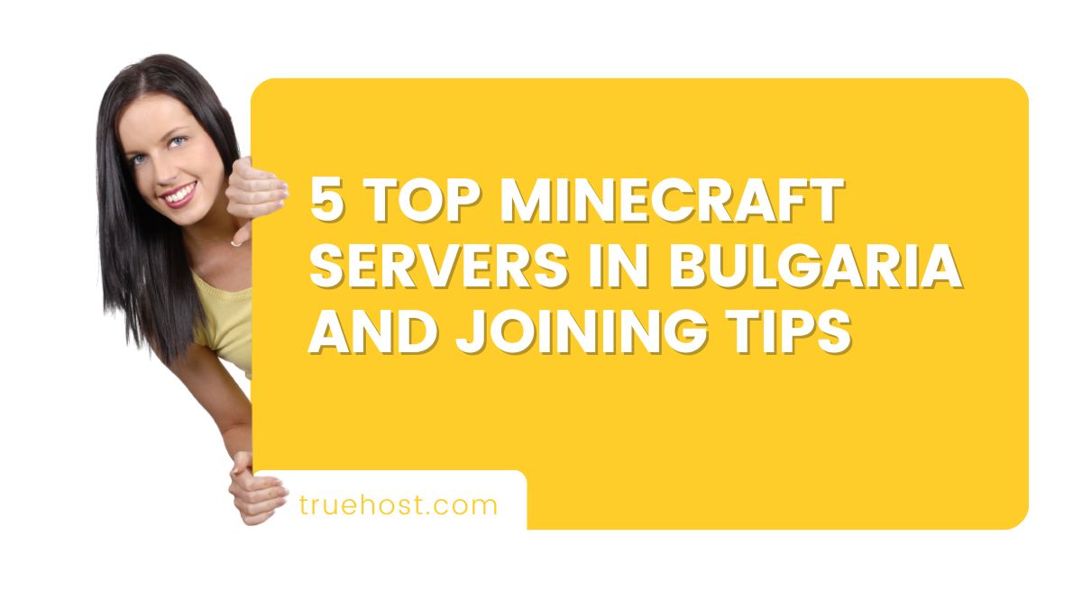 5 Top Minecraft Servers in Bulgaria and Joining Tips