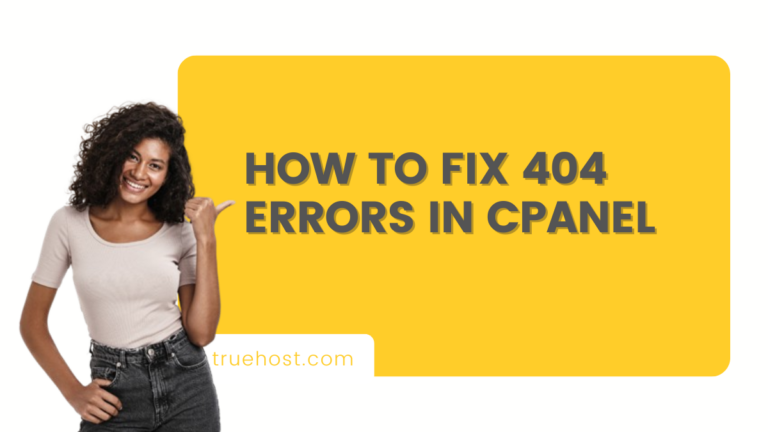 How to Fix 404 Error in cPanel
