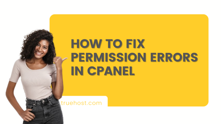 How to Fix Permission Errors in cPanel