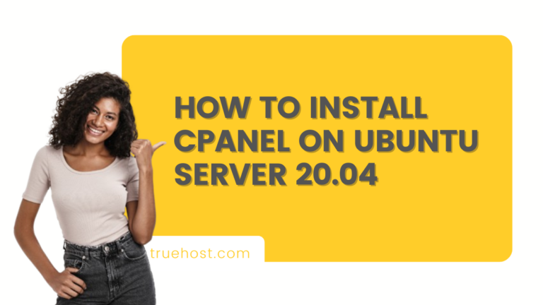 How to Install cPanel on Ubuntu Server 20.04