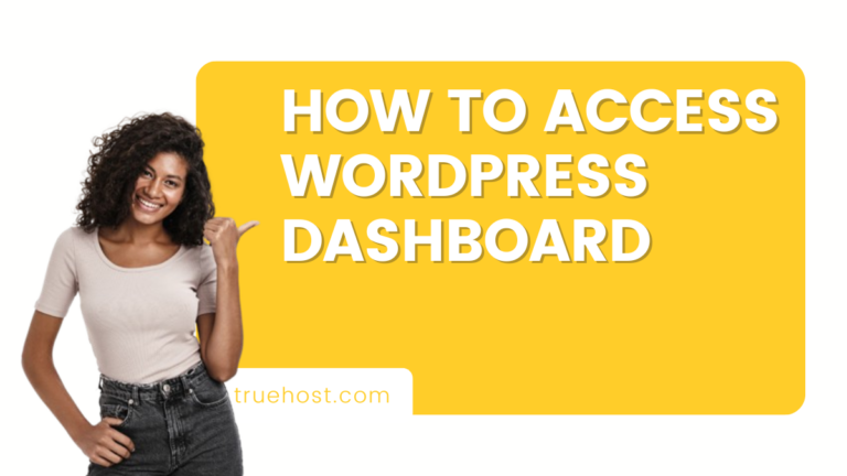 How To Access WordPress Dashboard