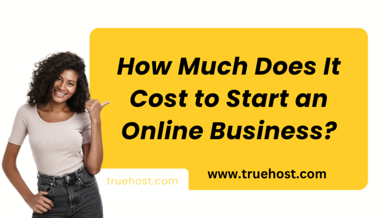 How Much Does It Cost to Start an Online Business