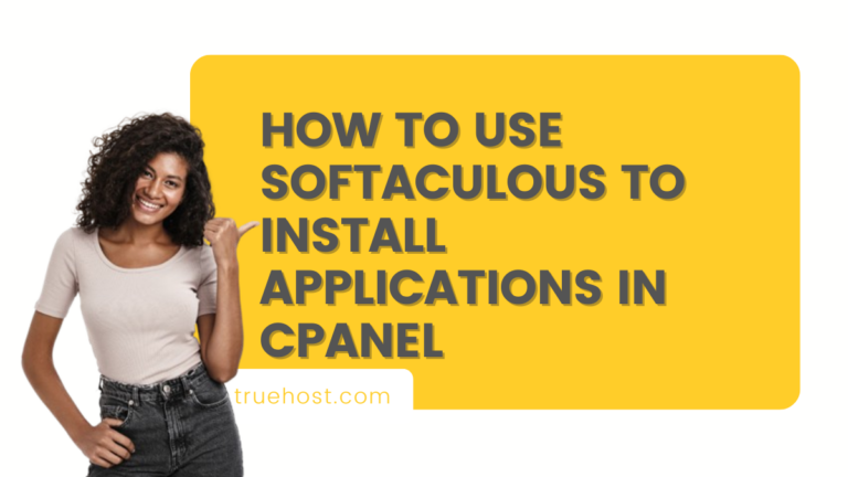 How to Use Softaculous to Install Applications in cPanel