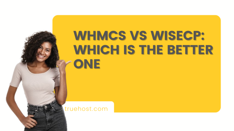 WHMCS vs WISECP: Which Is The Better One