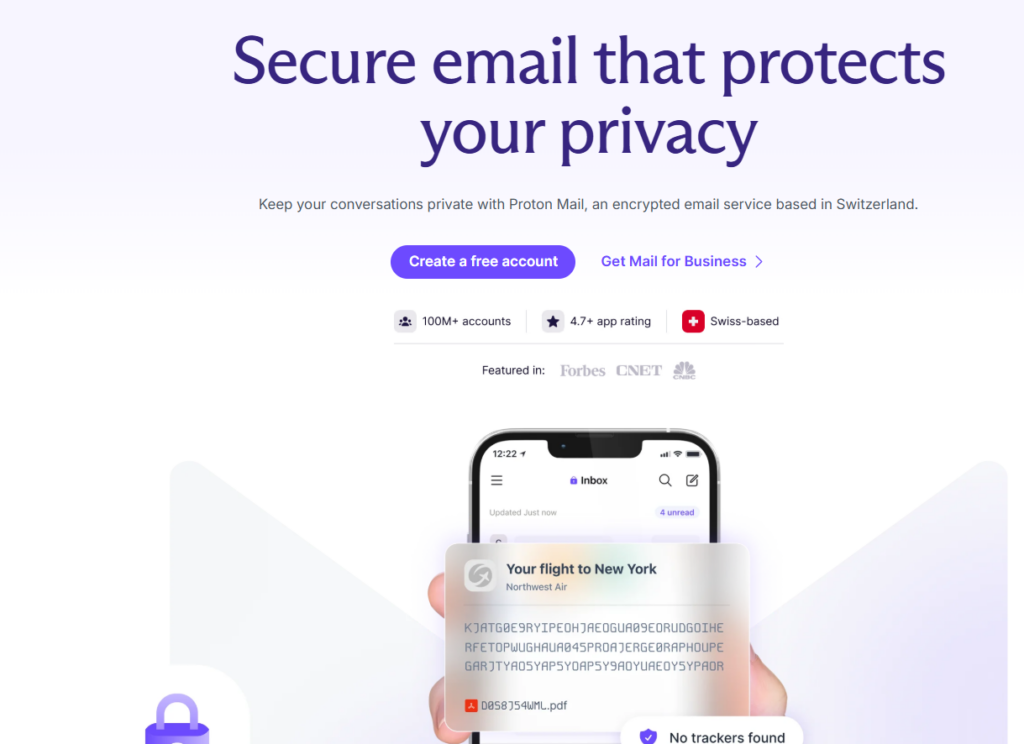 Proton Mail is Fort Knox for your emails.