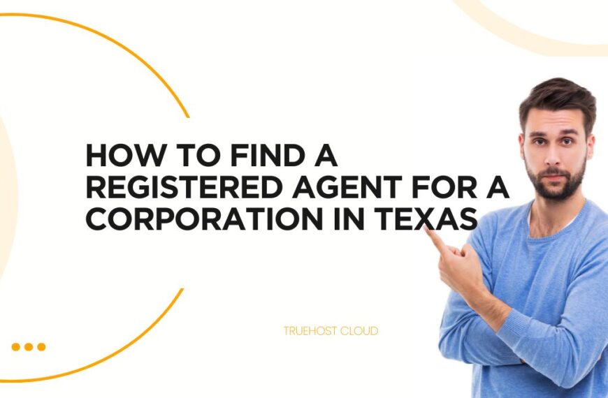 How to Find a Registered Agent for a Corporation in Texas