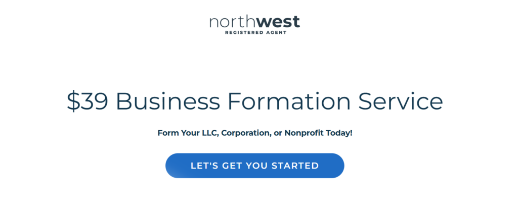 Northwest Registered Agent offers a deal for $39 + state fees to form your corporation, with a free year of agent service.