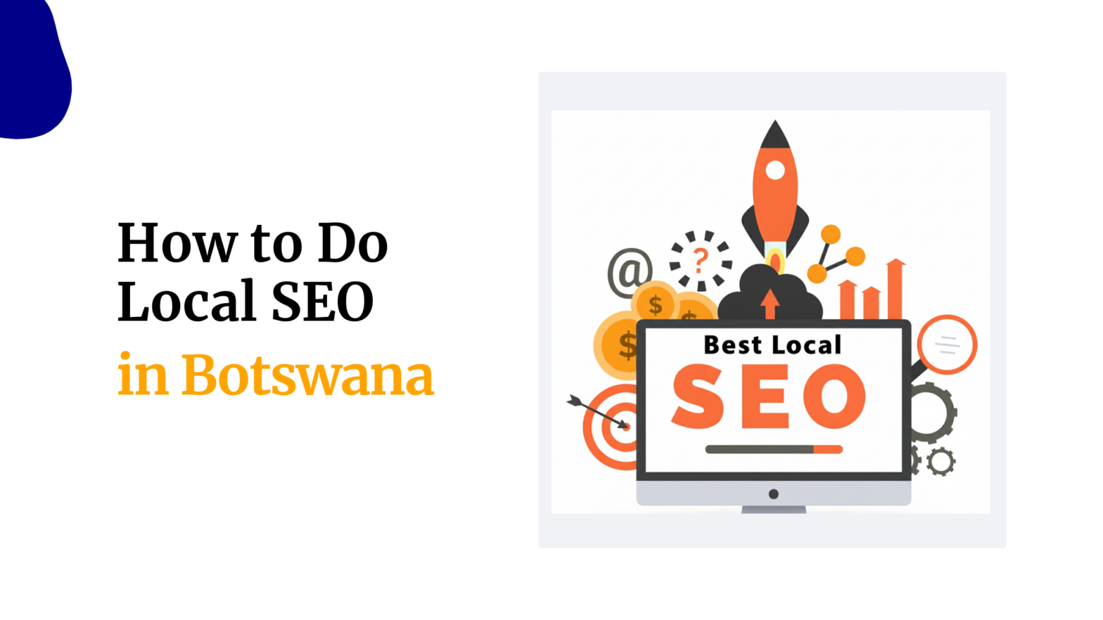 How to Do Local SEO in Botswana