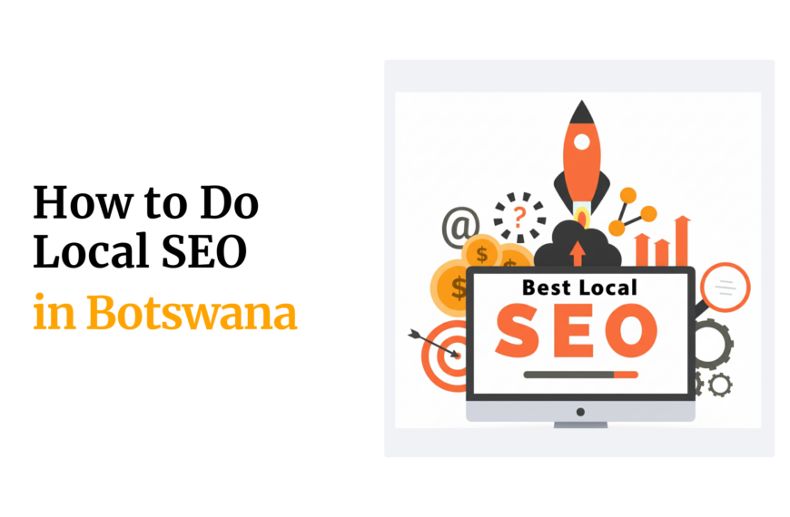 How to Do Local SEO in Botswana