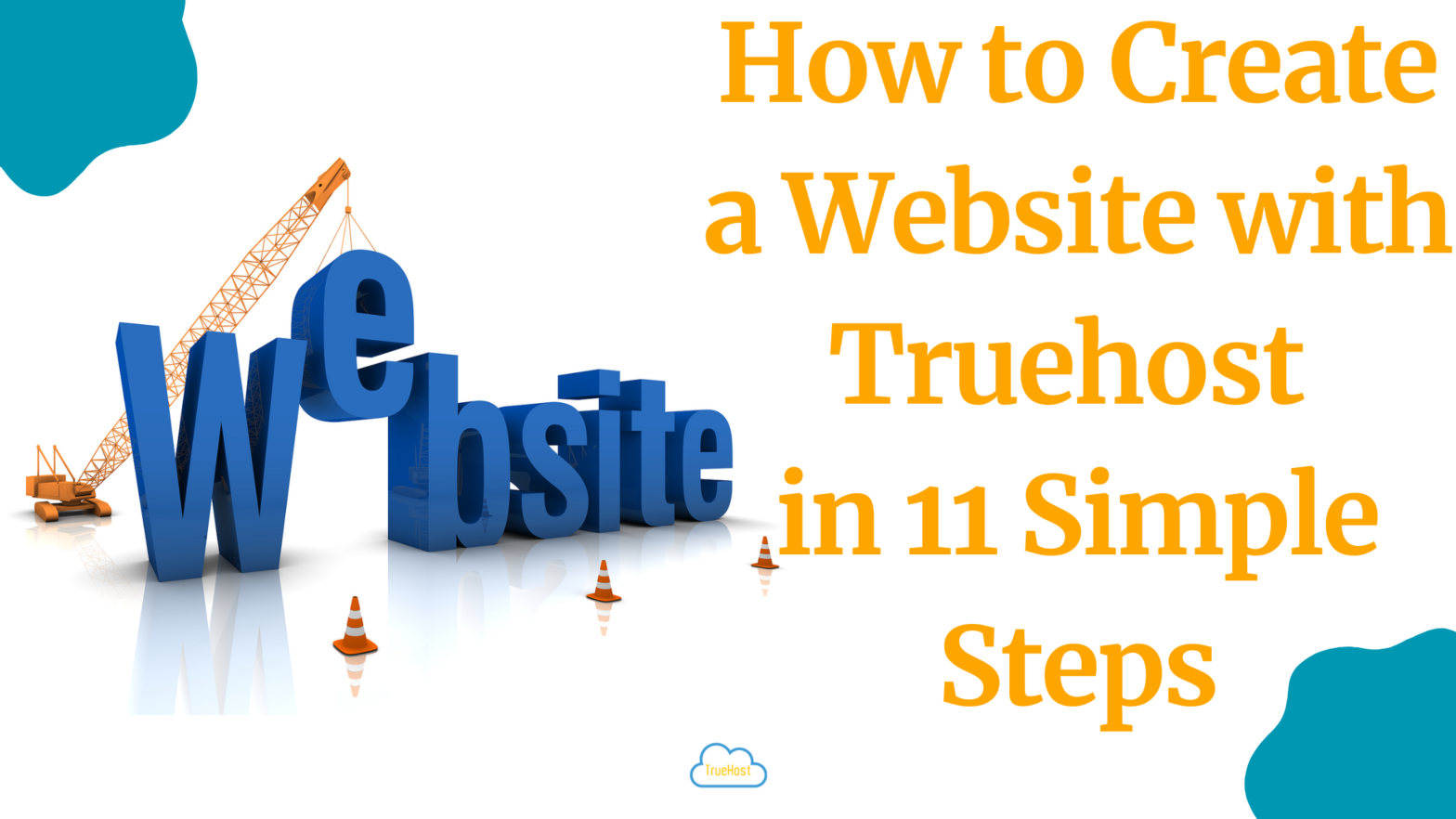 A blog banner on how to create a website with Truehost 11 simple steps