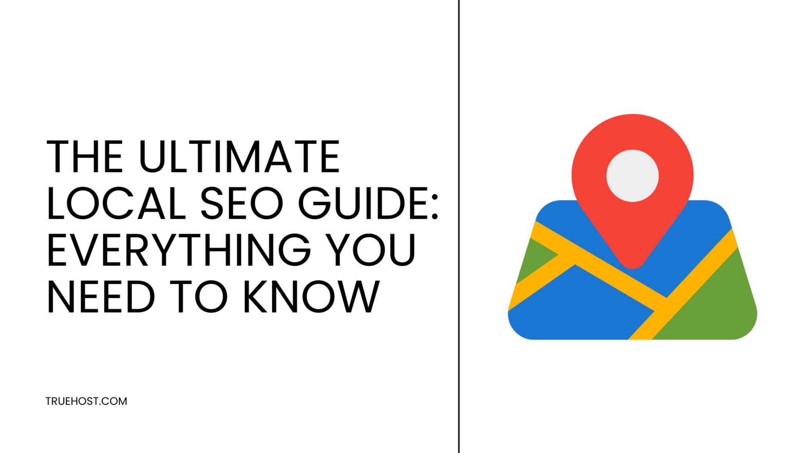 The Ultimate Local SEO Guide: Everything You Need to Know