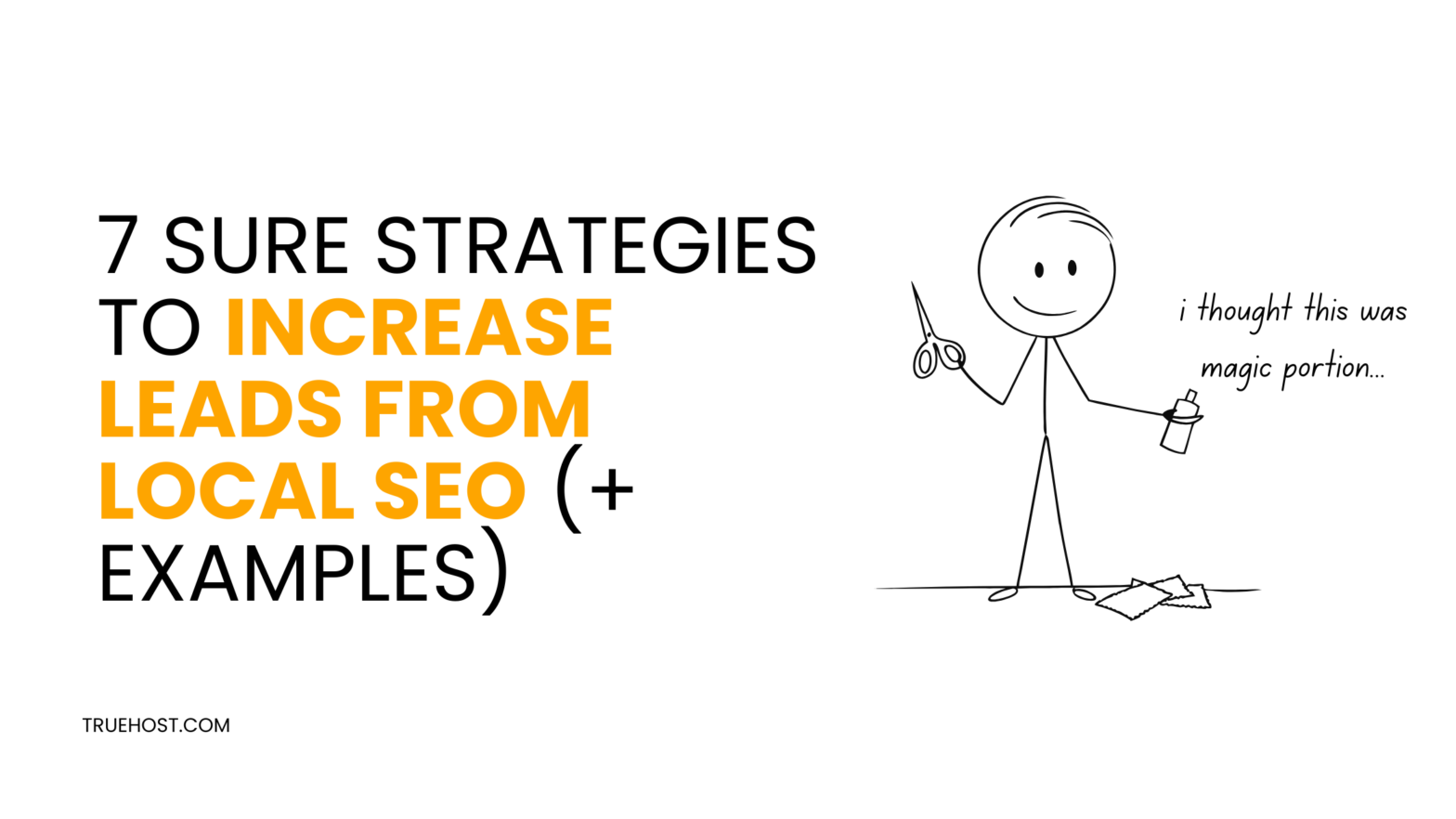 7 Sure Strategies To Increase Leads from Local SEO (+ Examples)