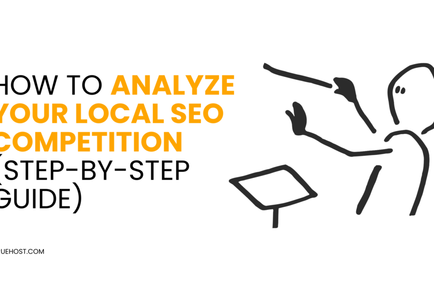 How to Analyze Your Local SEO Competition (Step-by-Step Guide)
