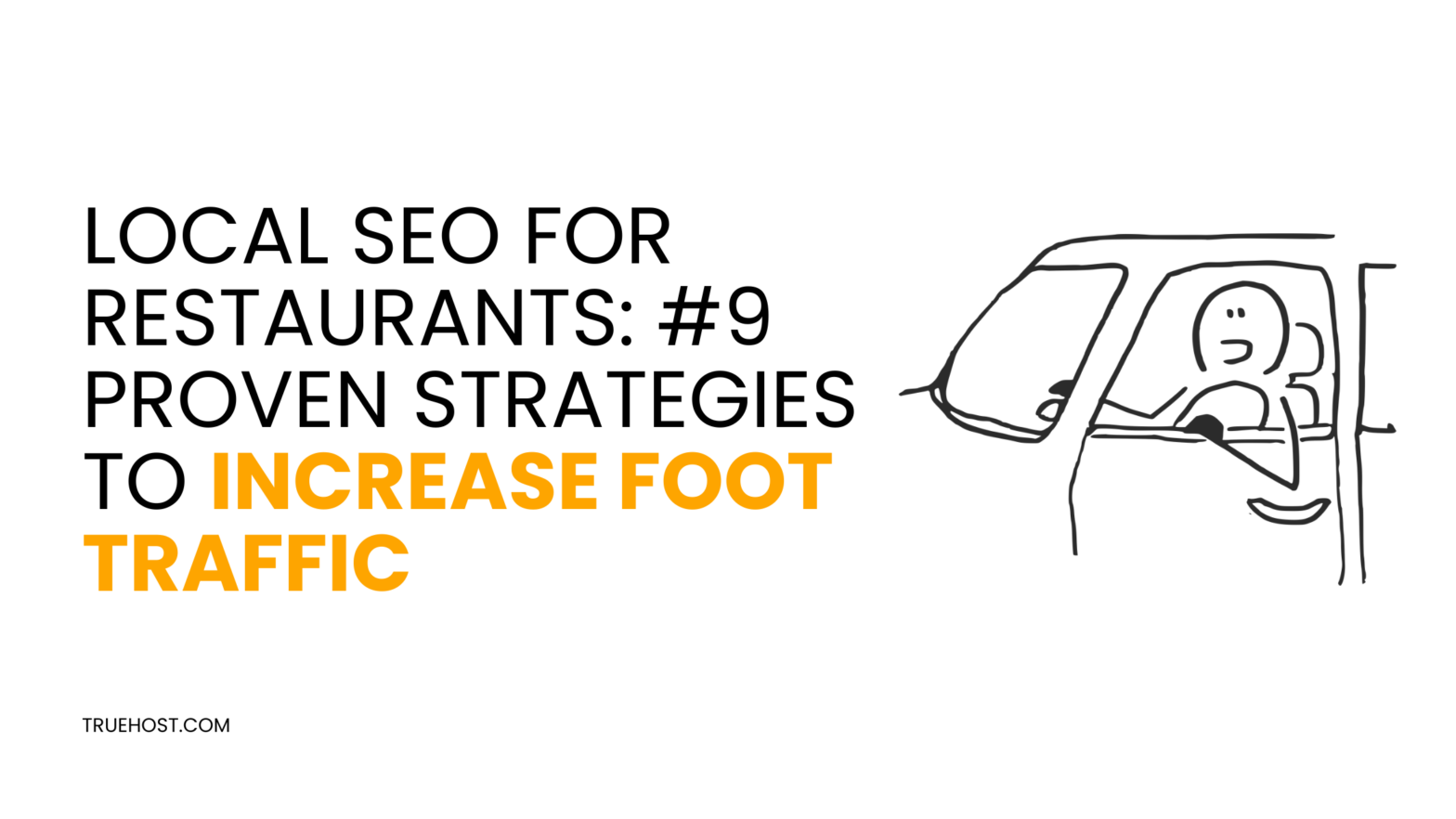Local SEO for restaurants: #9 Proven Strategies to Increase Foot Traffic