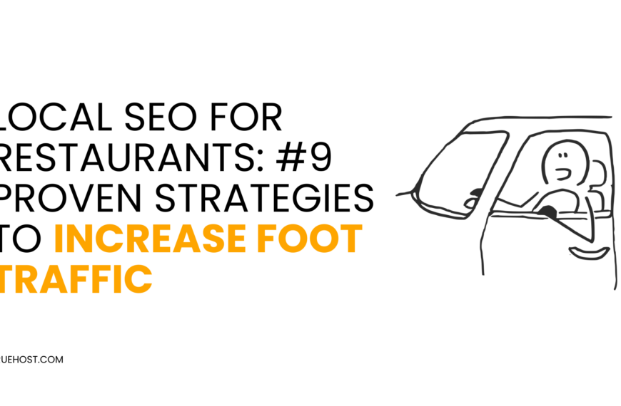 Local SEO for restaurants: #9 Proven Strategies to Increase Foot Traffic