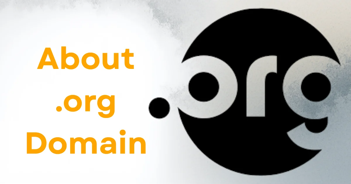 About .org Domain: Everything You Need to Know