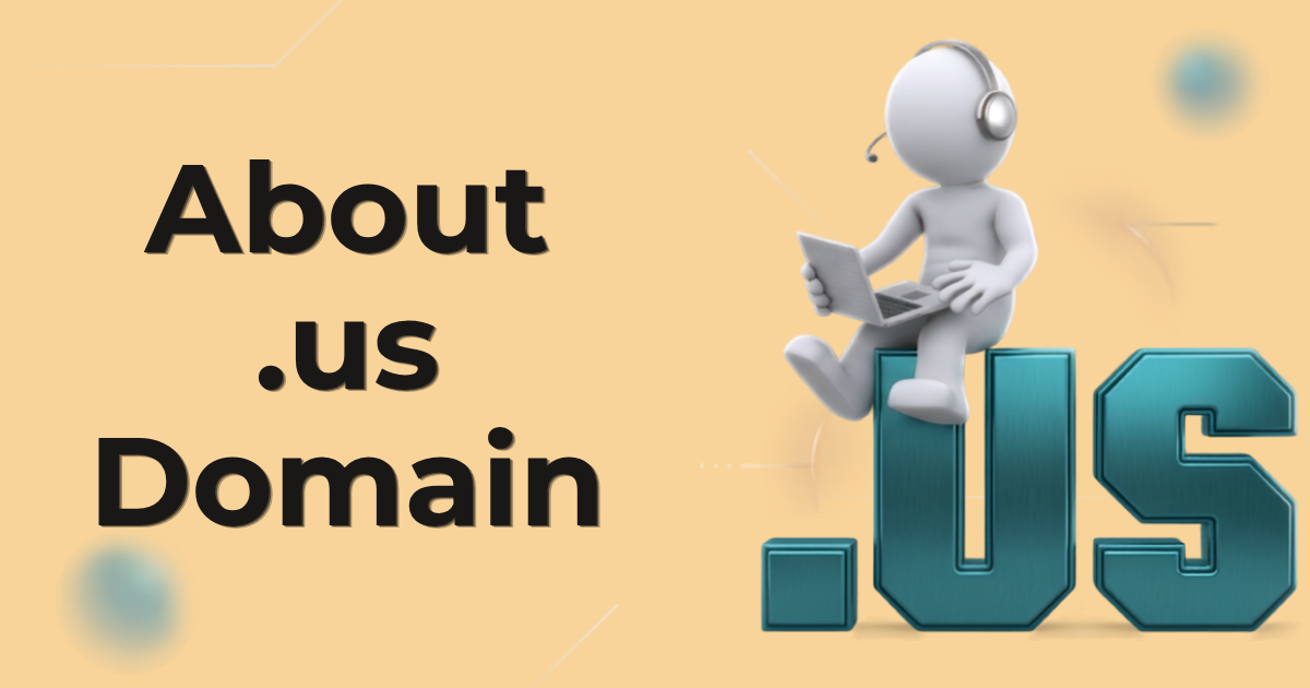 About .us Domain (Everything You Need to Know)