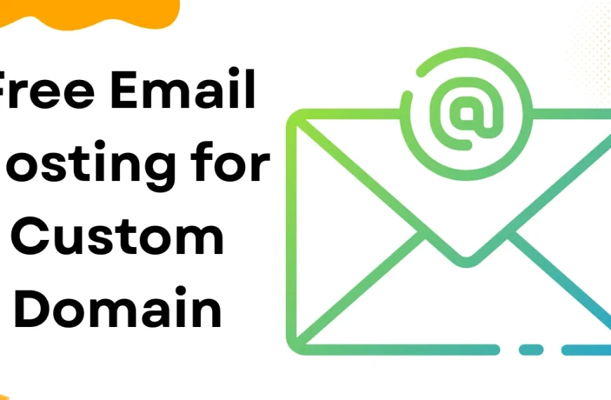 Free Email Hosting for Custom Domain
