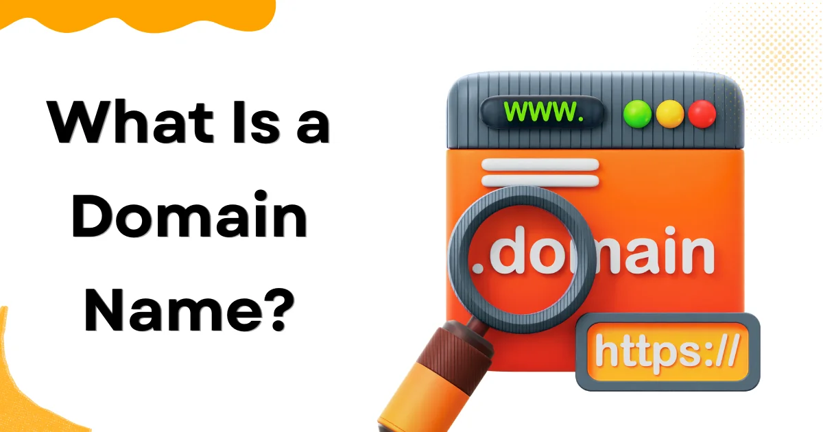 What Is a Domain Name