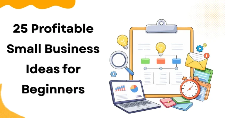 25 Profitable Small Business Ideas for Beginners