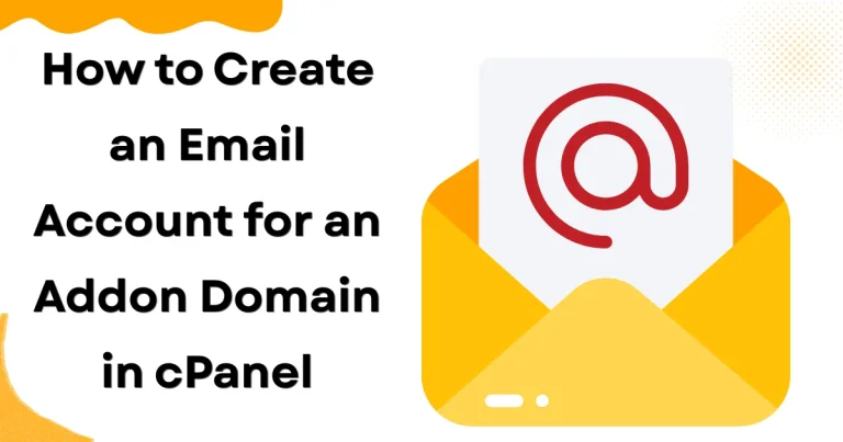 How to Create an Email Account for an Addon Domain in cPanel