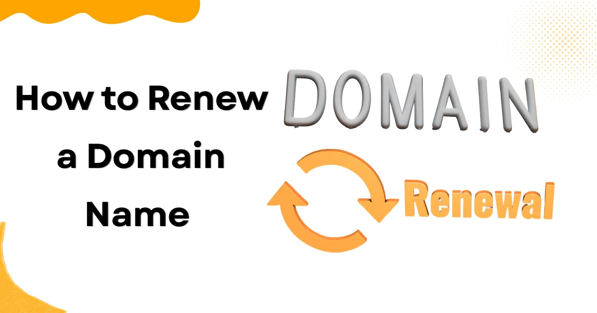 How to Renew a Domain Name