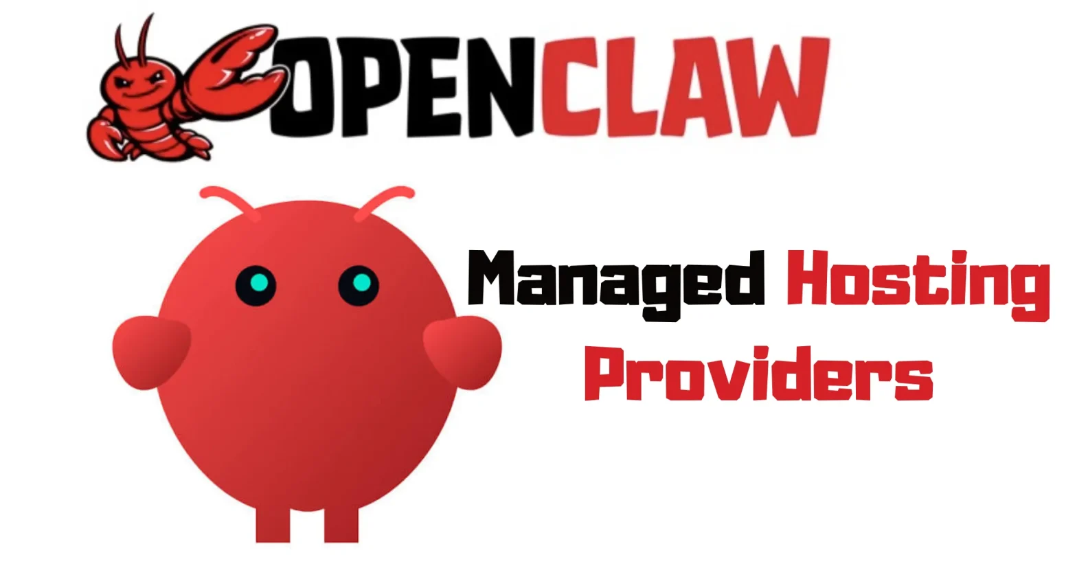 best openclaw managed hosting providers