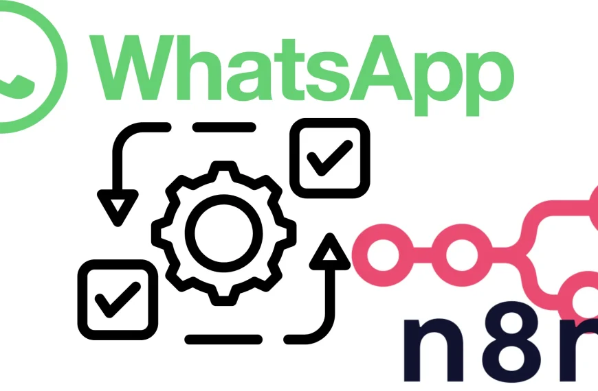 n8n Workflow for WhatsApp Automation