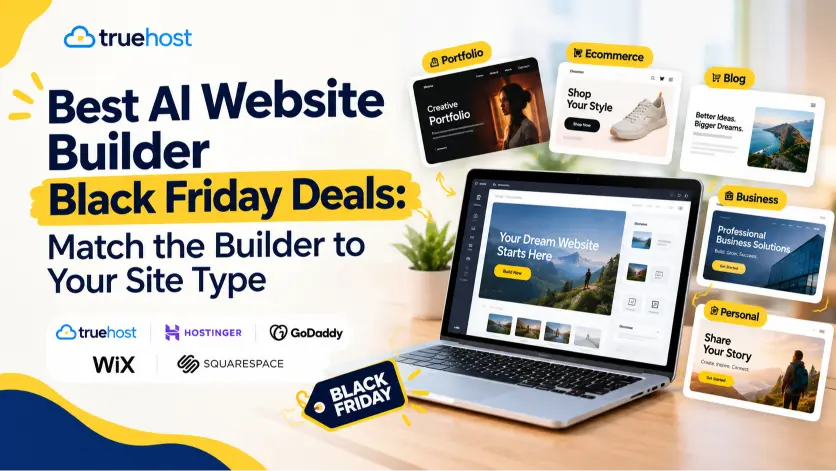 Best AI Website Builder Black Friday Deals: Match the Builder to Your Site Type