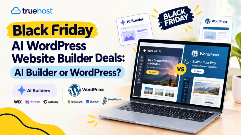 Black Friday AI WordPress Website Builder Deals: AI Builder or WordPress?
