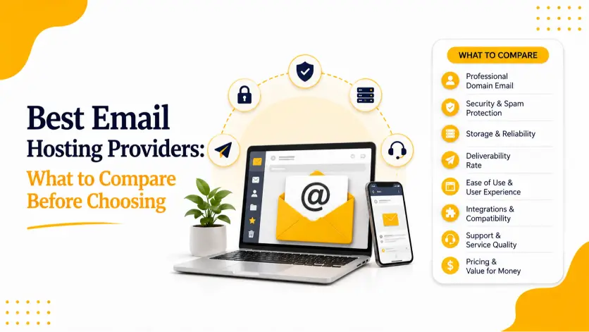 Best Email Hosting Providers: What to Compare Before Choosing