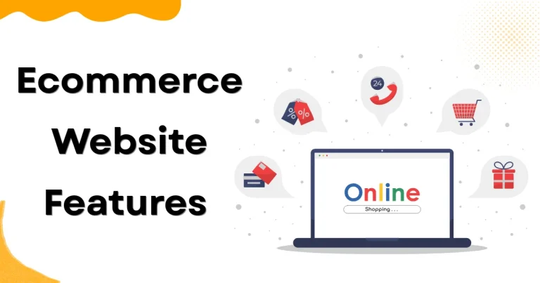 Ecommerce Website Features You Need