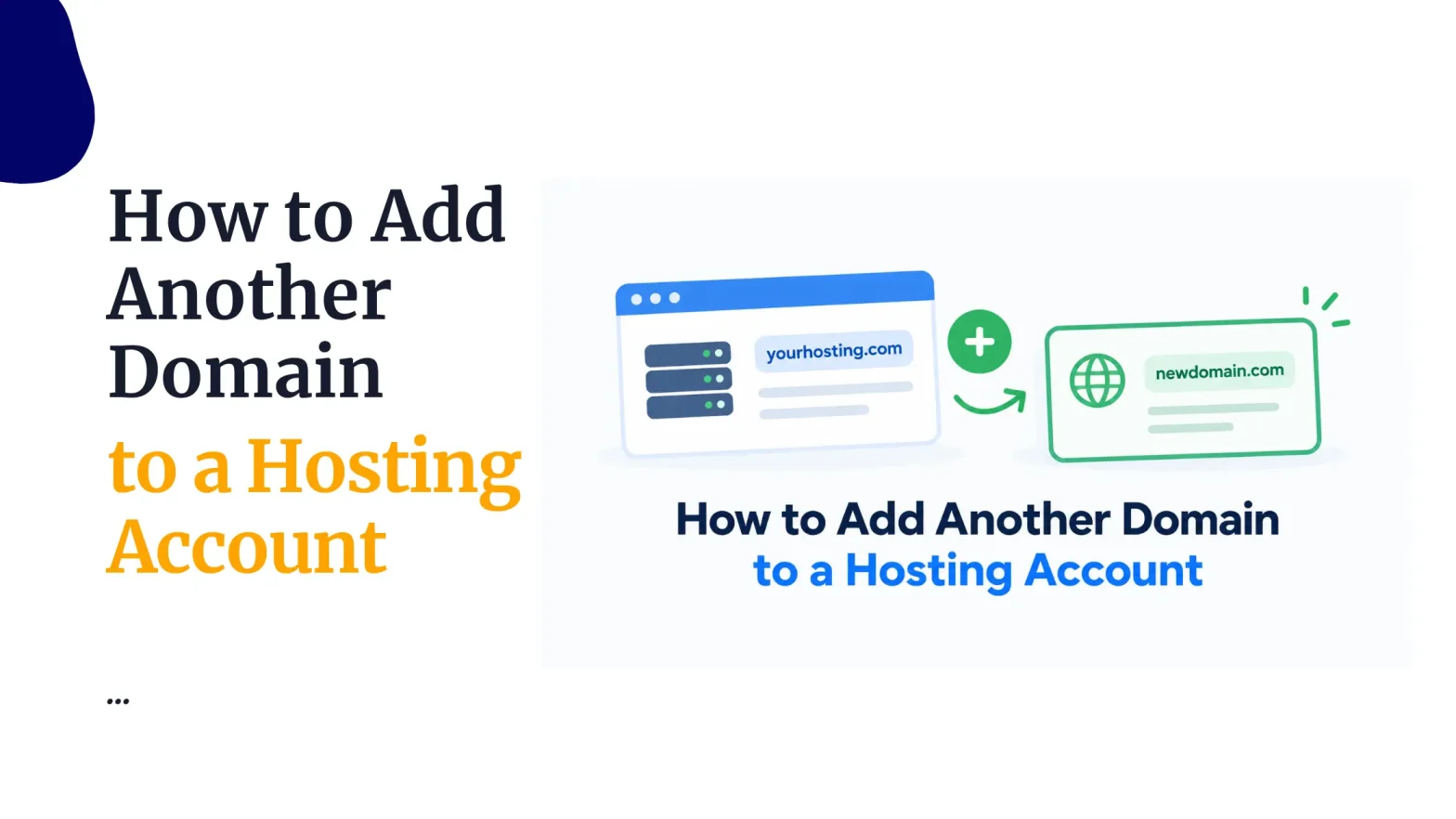 How to Add Another Domain to a Hosting Account