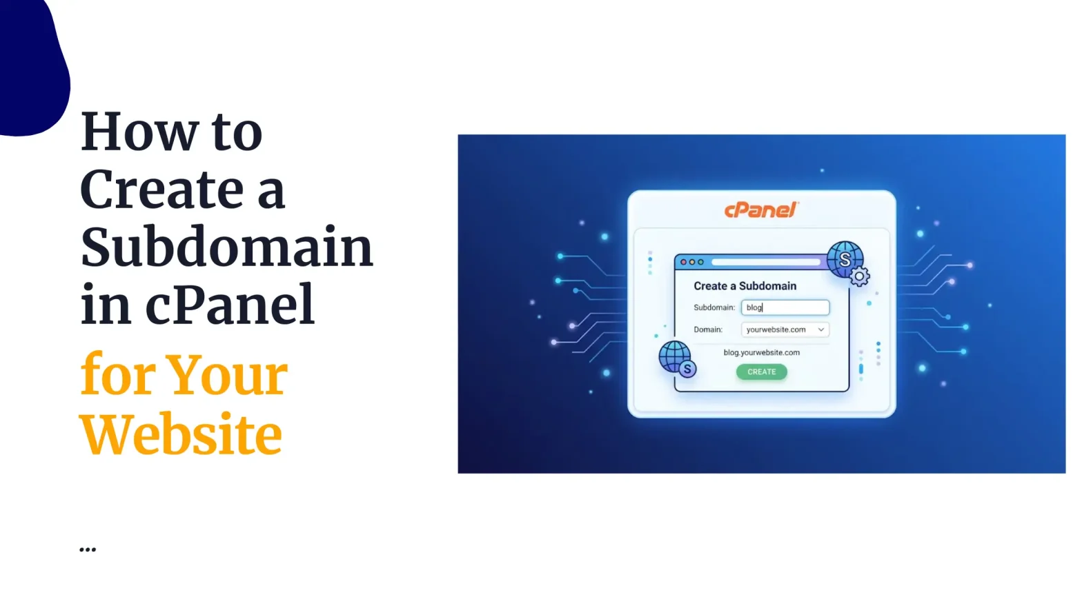 How to Create a Subdomain in cPanel for Your Website