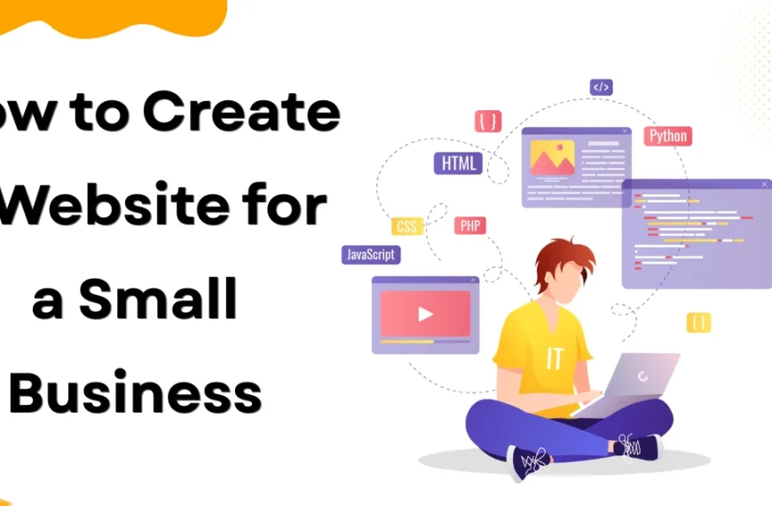 How to Create a Website for a Small Business