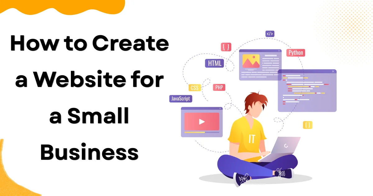 How to Create a Website for a Small Business