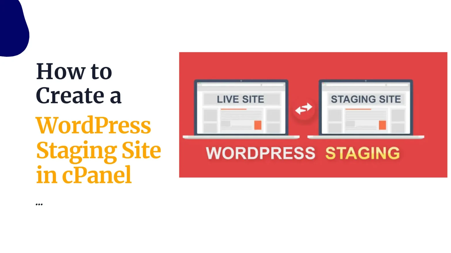 How to Create a WordPress Staging Site in cPanel