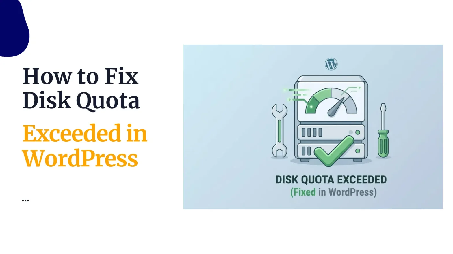 How to Fix Disk Quota Exceeded in WordPress
