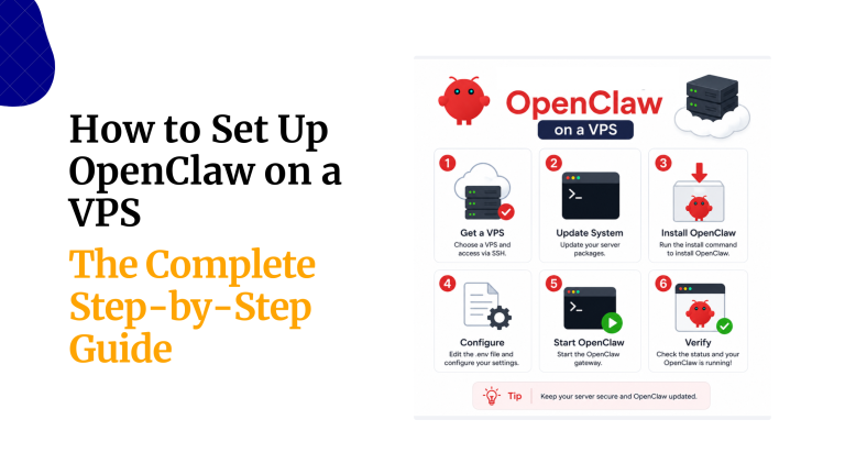 How to Set Up OpenClaw on a VPS: The Complete Step-by-Step Guide
