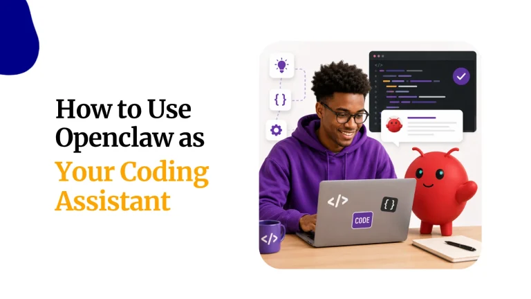 how to use openclaw as your coding assistant