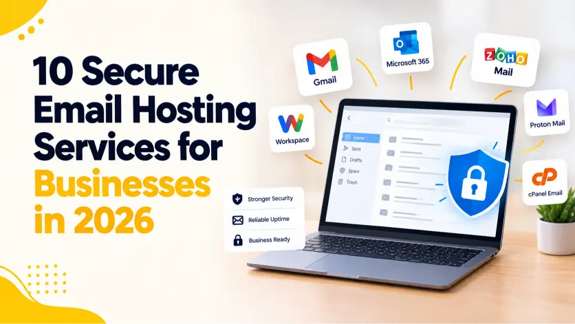 10 Secure Email Hosting Services for Businesses in 2026