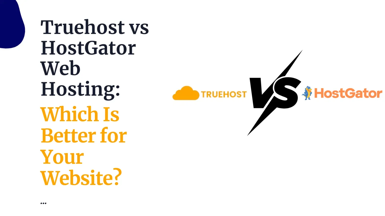 Truehost vs HostGator Web Hosting: Which Is Better for Your Website?