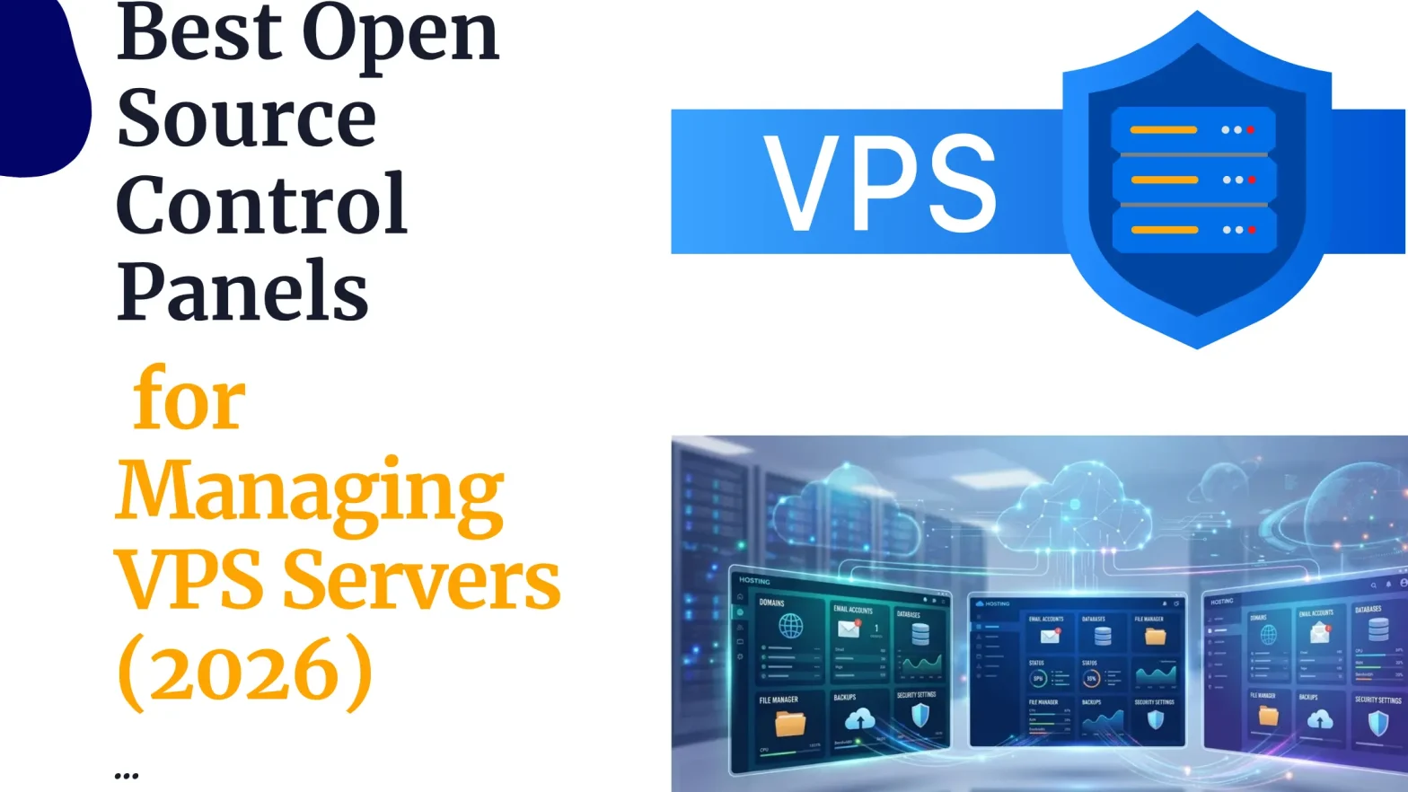 Best Open Source Control Panels for Managing VPS Servers (2026)