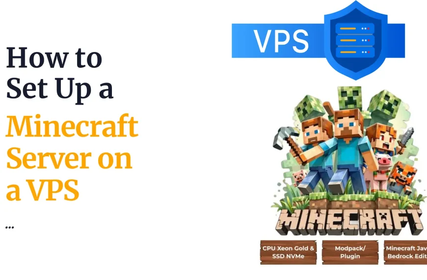 How to Set Up a Minecraft Server on a VPS