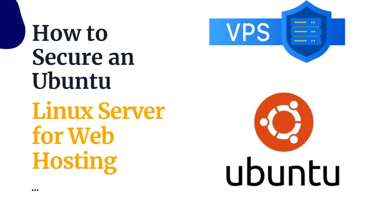 How to Secure an Ubuntu Linux Server for Web Hosting